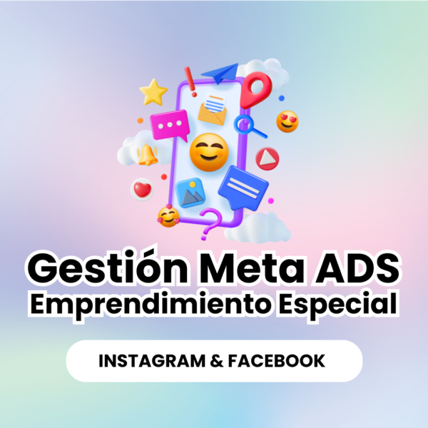 Gestión Meta Ads Especial MicroEmprendimientos